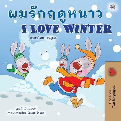 Book cover for I Love Winter (Thai English Bilingual Children's Book)