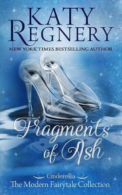 Fragments of Ash by Katy Regnery