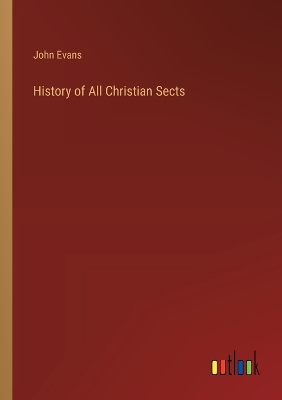 Book cover for History of All Christian Sects