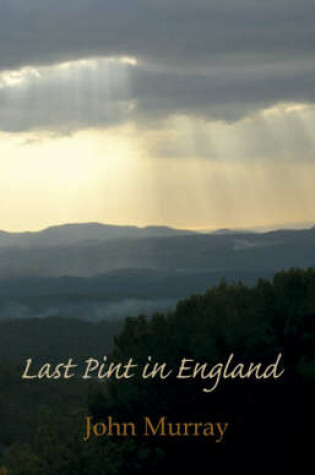 Cover of Last Pint in England