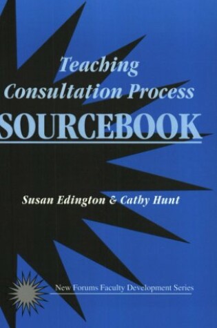 Cover of Teaching Consultation Process Sourcebook