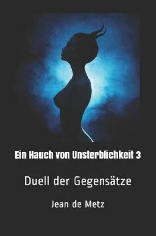 Cover of Ein Hauch Von Unsterblichkeit 3