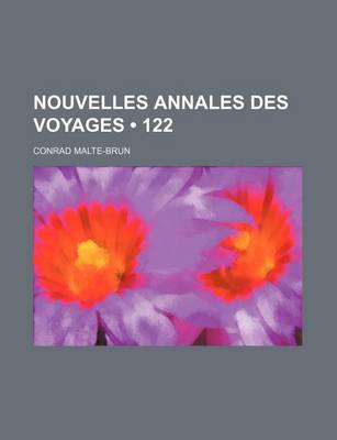 Book cover for Nouvelles Annales Des Voyages (122)