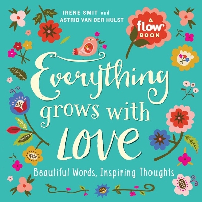 Book cover for Everything Grows with Love