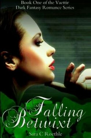 Cover of Falling Betwixt