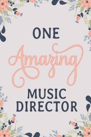 Cover of One Amazing Music Director