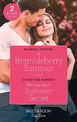 Book cover for A Brambleberry Summer / The Rancher's Summer Secret