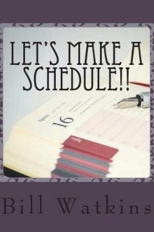 Cover of Let's Make a Schedule!!
