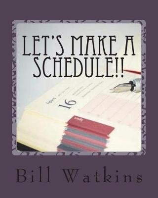 Book cover for Let's Make a Schedule!!