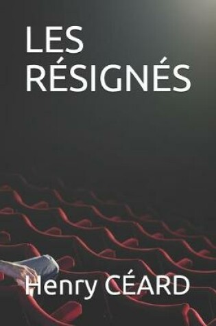 Cover of Les Resignes