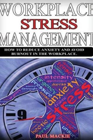 Cover of Workplace Stress Management