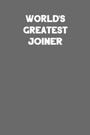 Cover of World's Greatest Joiner