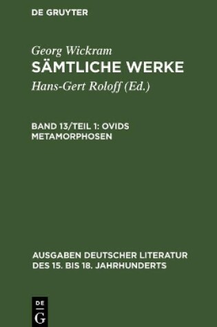 Cover of Samtliche Werke, Band 13/Teil 1, Ovids Metamorphosen