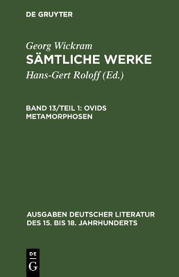 Book cover for Samtliche Werke, Band 13/Teil 1, Ovids Metamorphosen