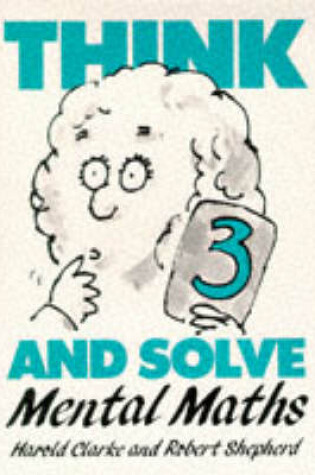 Cover of Think and Solve Level 3