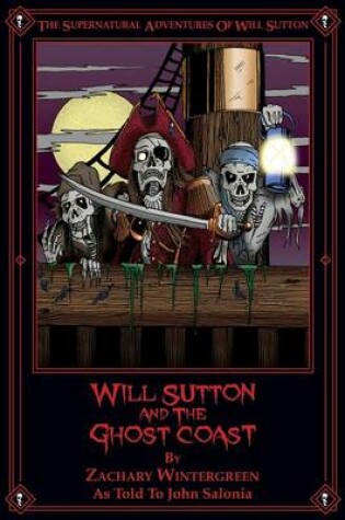 Cover of Will Sutton and the Ghost Coast