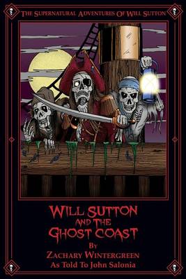 Book cover for Will Sutton and the Ghost Coast