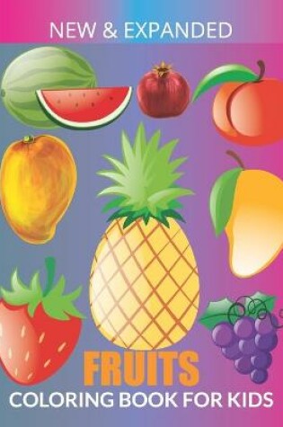 Cover of Fruits Coloring Book For Kids