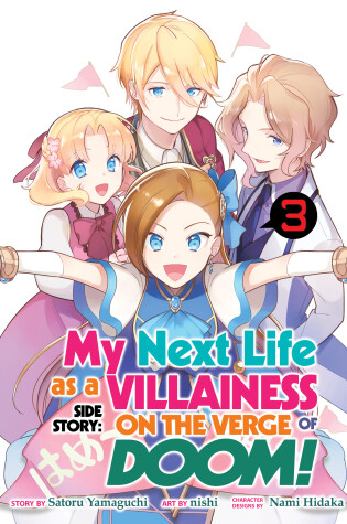 Cover of My Next Life as a Villainess Side Story: On the Verge of Doom! (Manga) Vol. 3