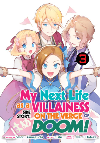 Book cover for My Next Life as a Villainess Side Story: On the Verge of Doom! (Manga) Vol. 3