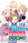 Book cover for My Next Life as a Villainess Side Story: On the Verge of Doom! (Manga) Vol. 3