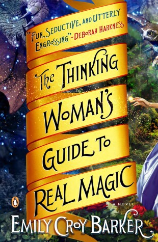 Book cover for The Thinking Woman's Guide to Real Magic