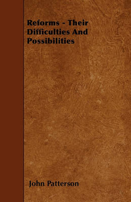 Book cover for Reforms - Their Difficulties And Possibilities