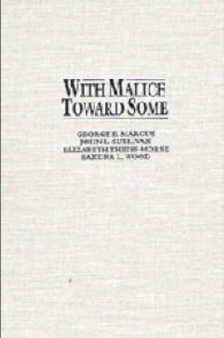 Cover of With Malice toward Some