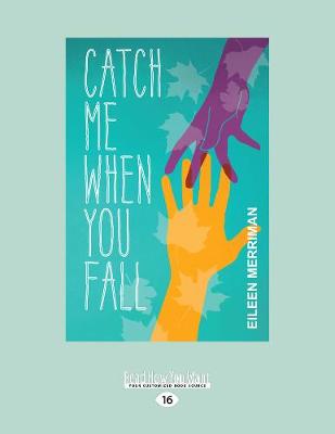 Book cover for Catch Me When You Fall