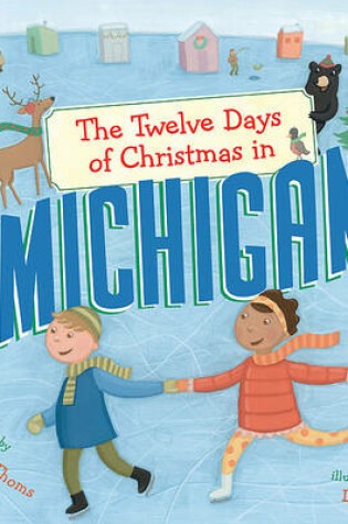 Cover of The Twelve Days of Christmas in Michigan