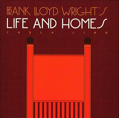 Cover of Frank Lloyd Wright's Life and Homes