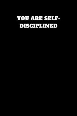 Book cover for You Are Self-Disciplined