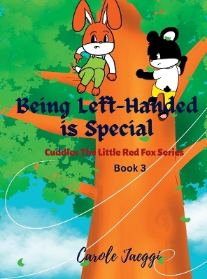 Book cover for Being Left-Handed is Special