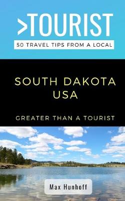 Book cover for Greater Than a Tourist- South Dakota