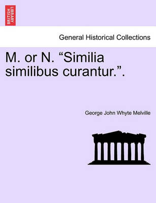 Book cover for M. or N. "Similia Similibus Curantur.."