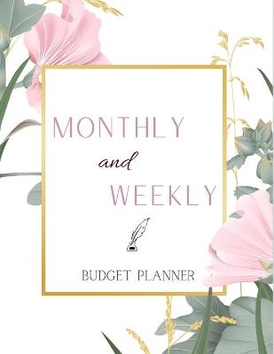 Book cover for Monthly and Weekly Budget Planner