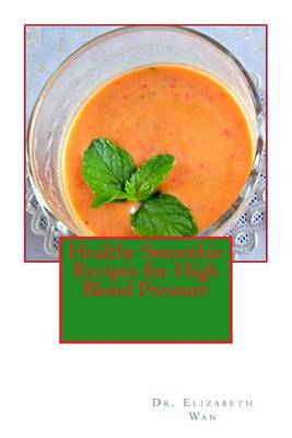Book cover for Healthy Smoothie Recipes for High Blood Pressure