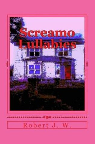 Cover of Screamo Lullabies