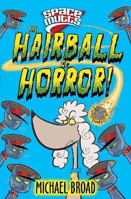 Book cover for Spacemutts: The Hairball of Horror!