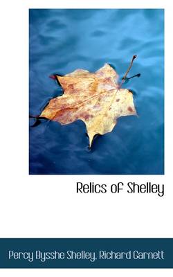 Book cover for Relics of Shelley