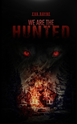 Book cover for We Are the Hunted