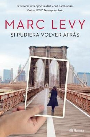 Cover of Si Pudiera Volver Atr�s