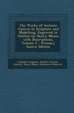 Cover of The Works of Antonio Canova