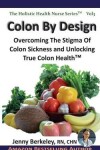 Book cover for Colon By Design