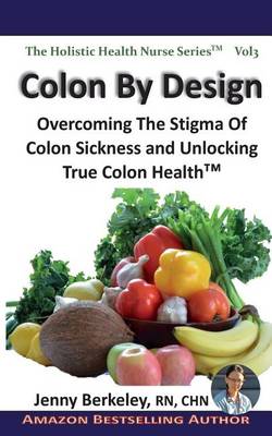 Cover of Colon By Design