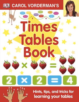 Book cover for Carol Vorderman's Times Tables Book, Ages 7-11 (Key Stage 2)