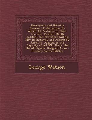 Book cover for Description and Use of a Diagram of Navigation