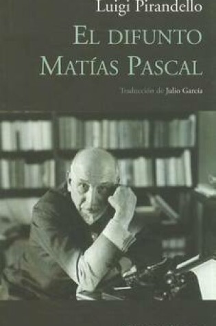 Cover of El Difunto Matias Pascal