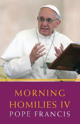 Book cover for Morning Homilies IV