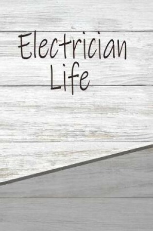 Cover of Electrician Life